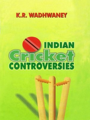 cover image of Indian Cricket Controversies